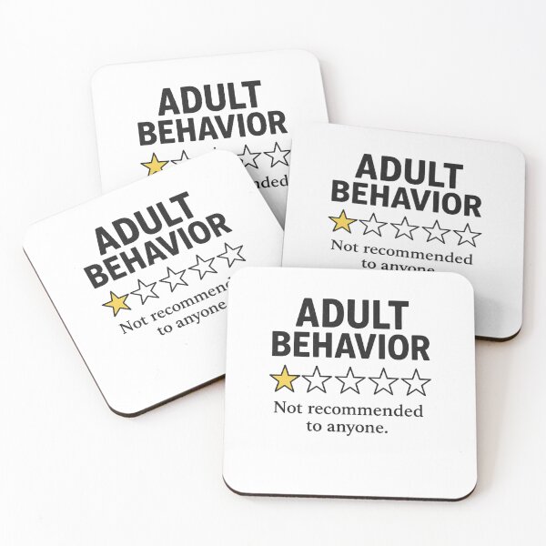 Item preview, Adult Behavior 1 Star Review – Funny Sarcastic Meme Design designed and sold by Fleetwood1994.