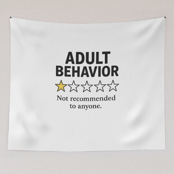 Item preview, Adult Behavior 1 Star Review – Funny Sarcastic Meme Design designed and sold by Fleetwood1994.