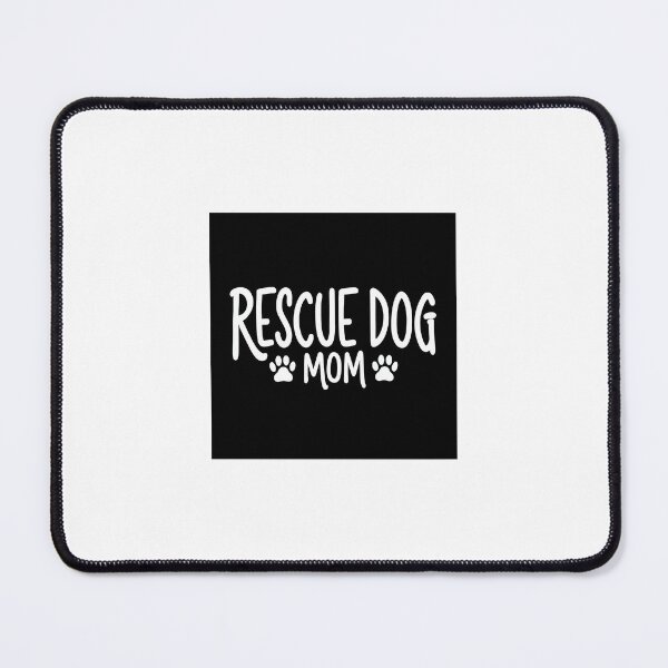 Item preview, Rescue Dog Mom – Adopted Pup Lover Design designed and sold by GoxyVision.