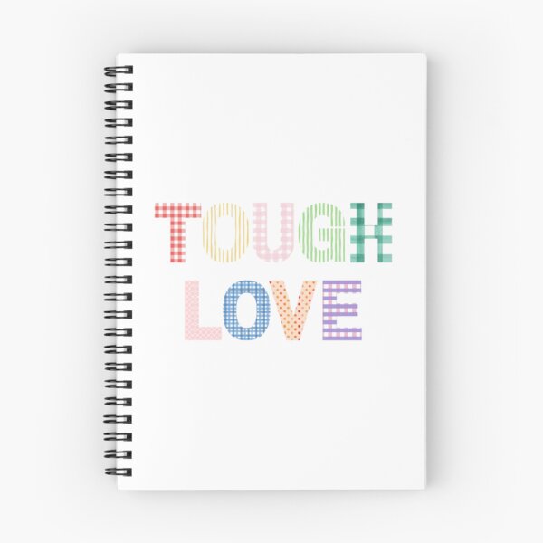 Item preview, tough love fabric text designed and sold by takeruthtothelakes.
