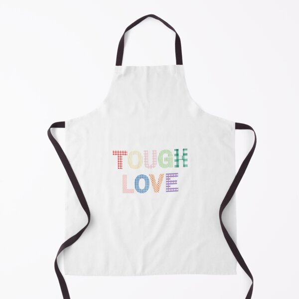 Item preview, tough love fabric text designed and sold by takeruthtothelakes.