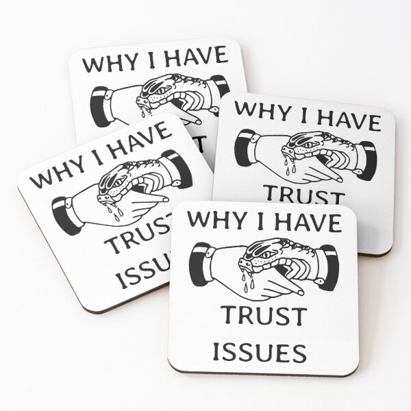 Item preview, Why I have trust issues designed and sold by wesdesignshop.