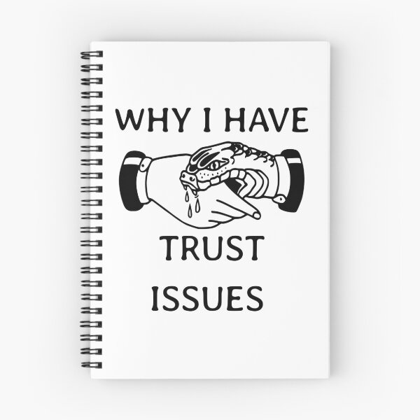Item preview, Why I have trust issues designed and sold by wesdesignshop.