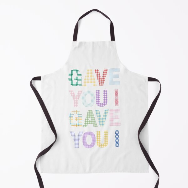 Item preview, gave you i gave you i fabric text designed and sold by takeruthtothelakes.