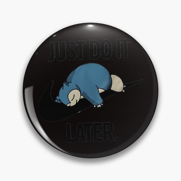 Item preview, Pomon "Solo hazlo más tarde" personalizado designed and sold by naysko.