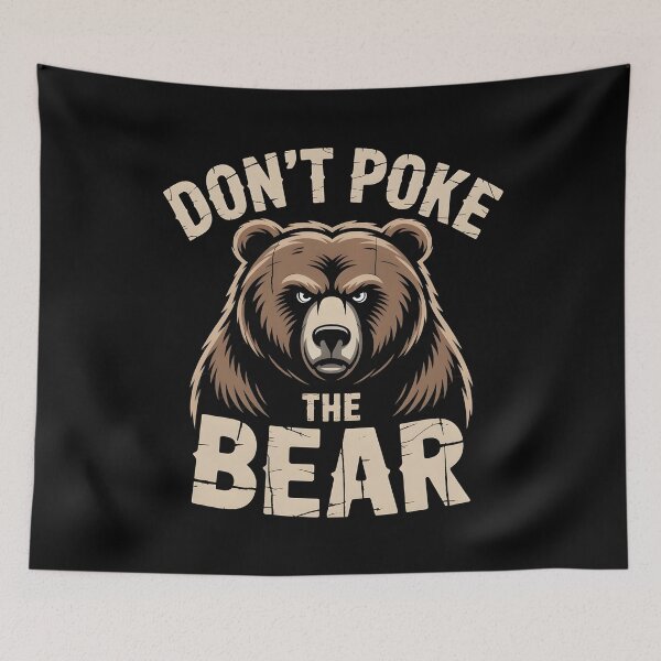 Item preview, Don`t Poke The Bear designed and sold by Redgiant87x.