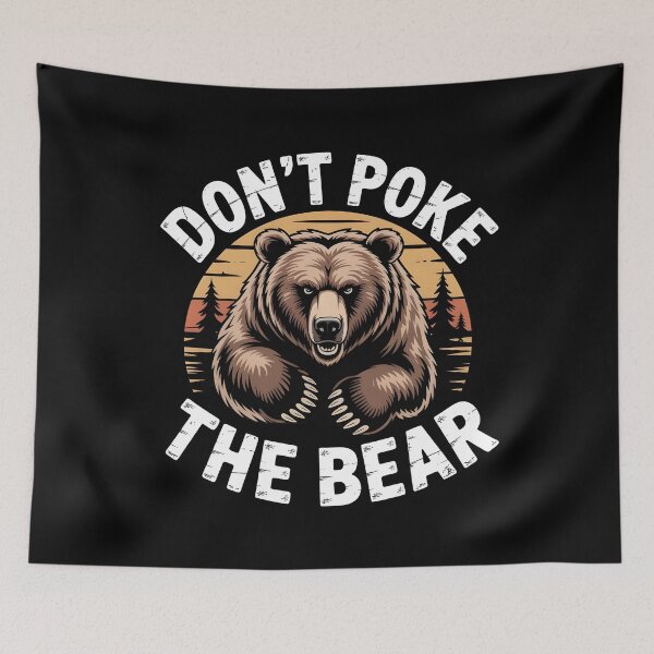 Item preview, Don`t Poke The Bear designed and sold by Redgiant87x.