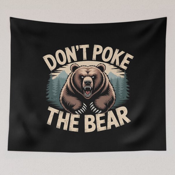 Item preview, Don`t Poke The Bear designed and sold by Redgiant87x.