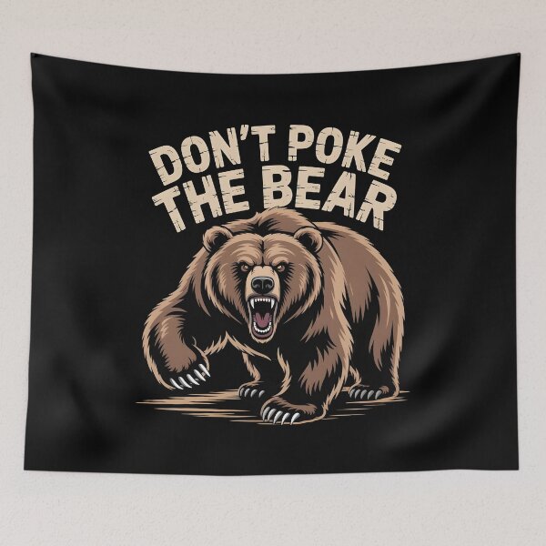 Item preview, Don`t Poke The Bear designed and sold by Redgiant87x.
