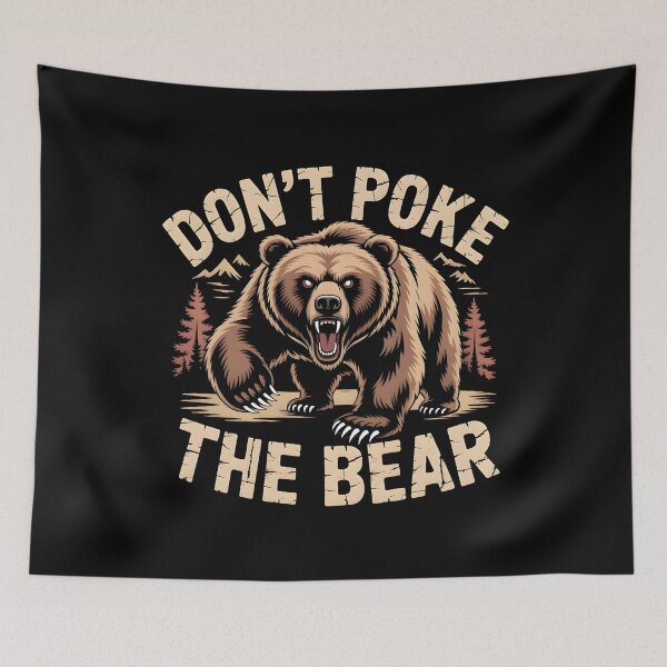 Item preview, Don`t Poke The Bear designed and sold by Redgiant87x.