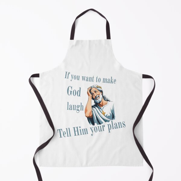 Item preview, If You Want to Make God Laugh Tell Him Your Plans – Funny Inspirational Quote Desig designed and sold by Tomasz Siennicki.