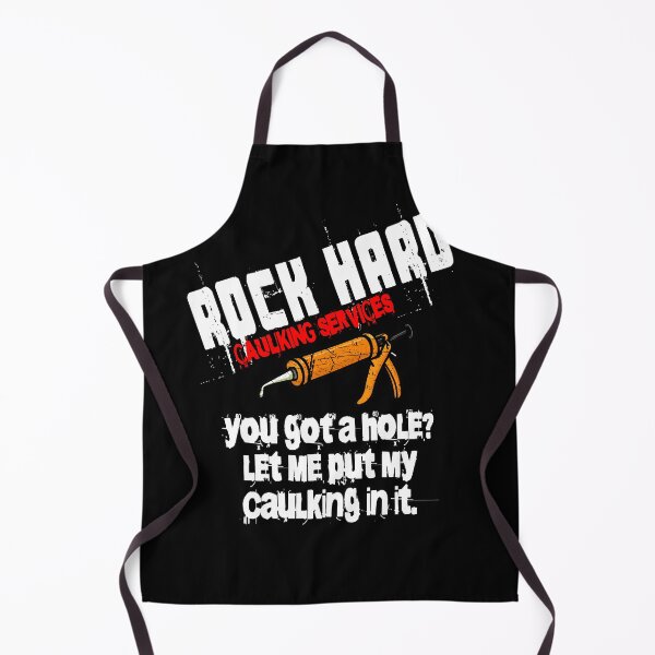 Item preview, Rock Hard Caulking Services Funny Handyman Double Meaning Joke Design designed and sold by ArcaneArtistry.