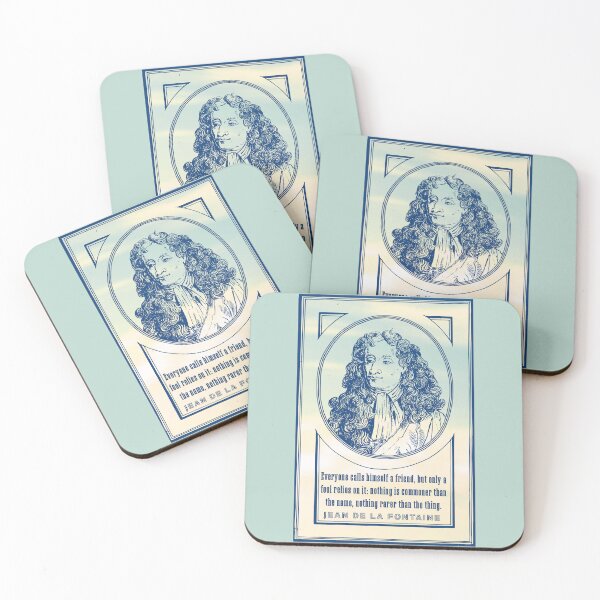 Item preview, Jean de La Fontaine: Everyone calls himself a friend, but only a fool relies on it: nothing is commoner than the name, nothing rarer than the thing. designed and sold by artbleed.