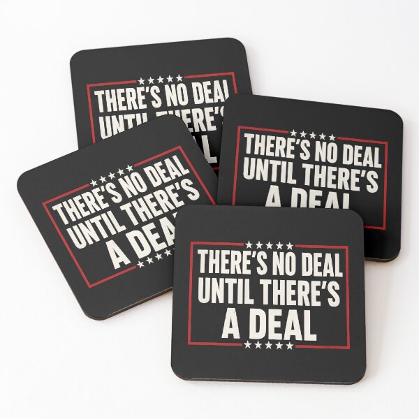 Item preview, There’s No Deal Until There’s A Deal Motivational Business Quote Design designed and sold by ArcaneArtistry.