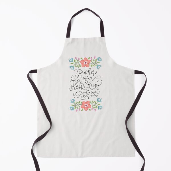 Item preview, Go where your heart keeps calling you. Motivational quote. Flowers. designed and sold by Sandra Brezina.