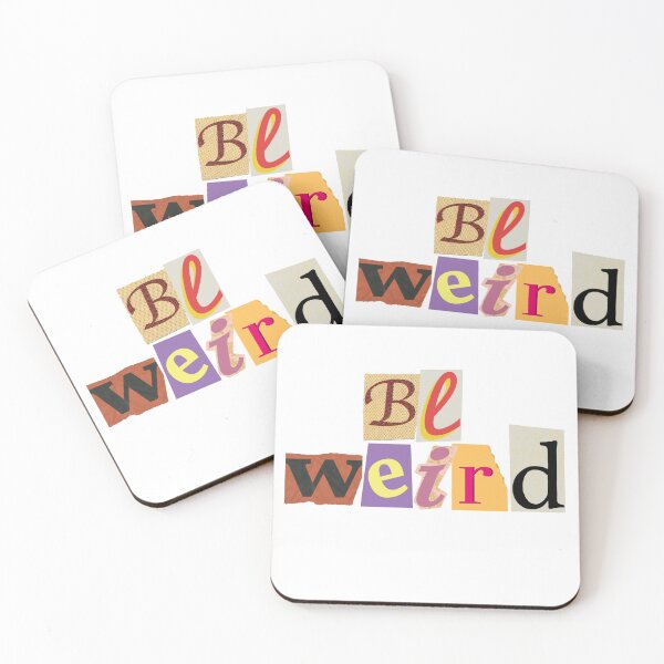 Item preview, Be Weird Design designed and sold by ptrcj.