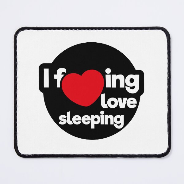 Item preview, I love sleeping designed and sold by Coops Clothing.