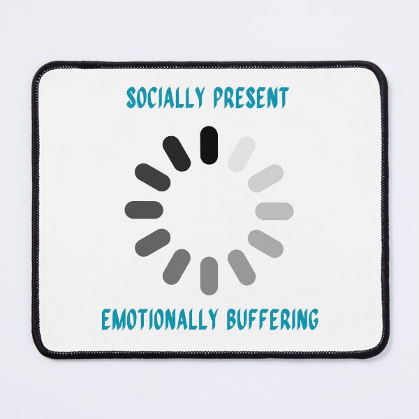 Item preview, Socially Present, Emotionally Buffering – Funny Introvert Quote designed and sold by PluralAF.