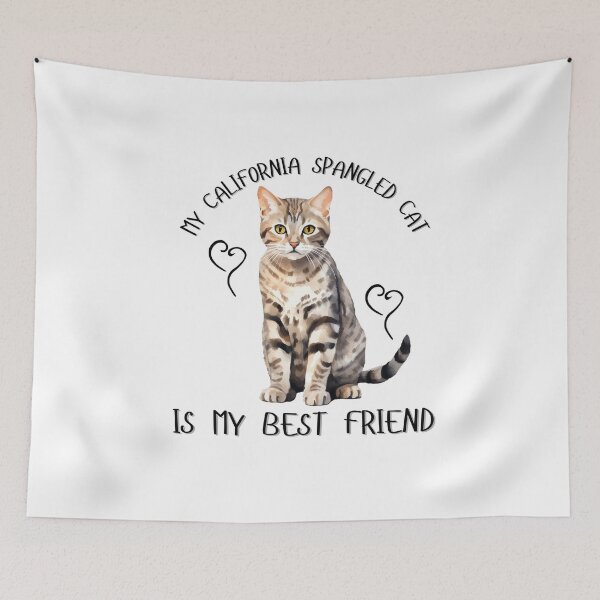 Item preview, My California Spangled Cat Is My Best Friend designed and sold by Viikis.