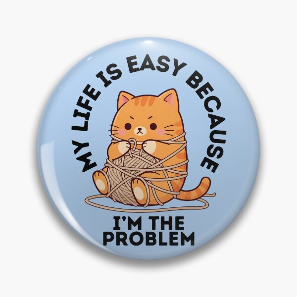 Item preview, My Life Is Easy Because I'm The Problem designed and sold by The magic  Yellow bus.
