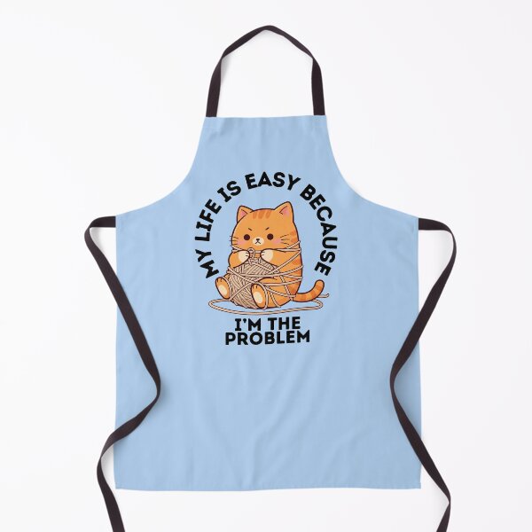 Item preview, My Life Is Easy Because I'm The Problem designed and sold by The magic  Yellow bus.
