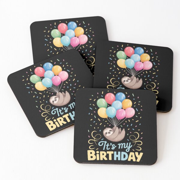 Item preview, Its My Birthday Sloth designed and sold by Sunset4Bones.