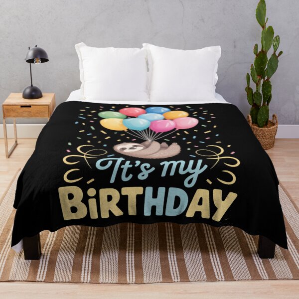 Item preview, Its My Birthday Sloth designed and sold by Sunset4Bones.