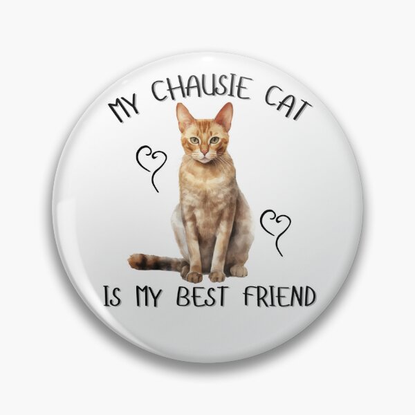 Item preview, My Chausie Cat Is My Best Friend designed and sold by Viikis.