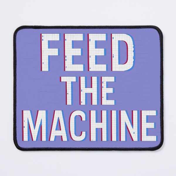 Item preview, Feed The Machine Glitch designed and sold by ArtComixHaven.
