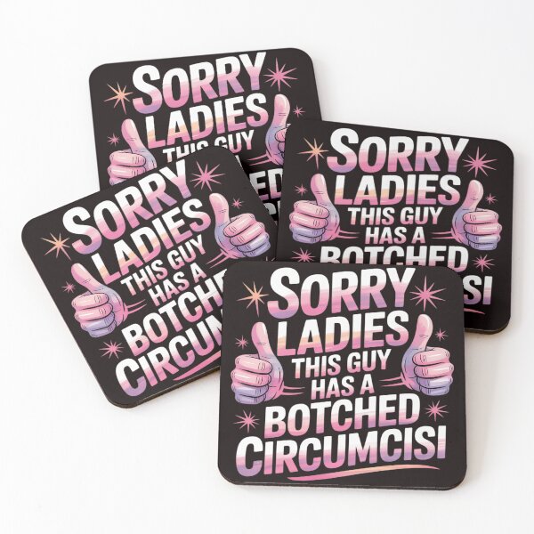 Item preview, Sorry Ladies This Guy Has Botched Circumcision designed and sold by sheenmi.