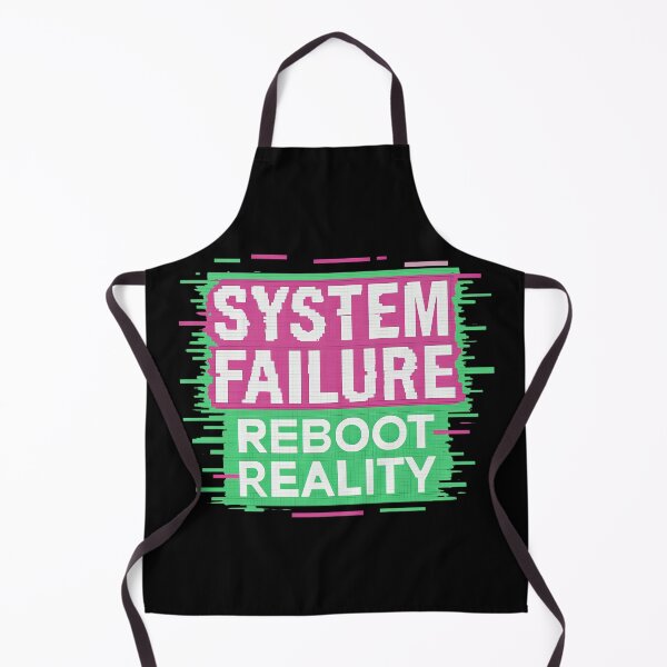 Item preview, System Failure Reboot Reality Glitch designed and sold by ArtComixHaven.