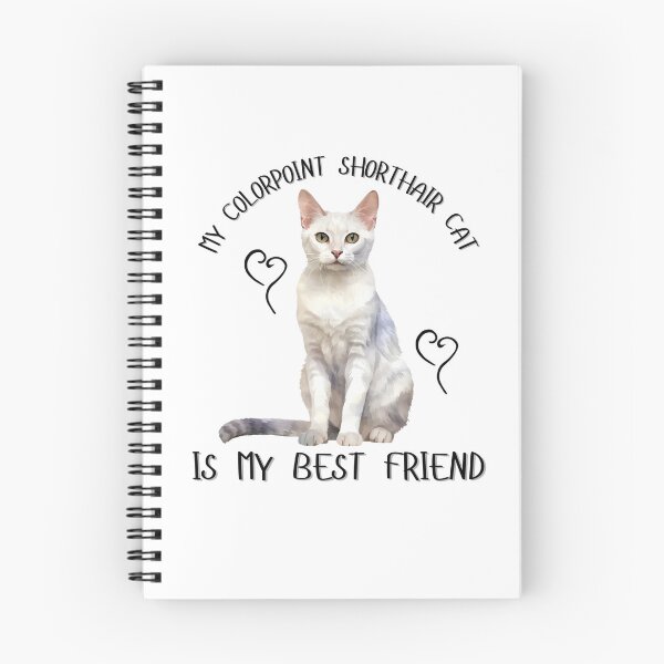 Item preview, My Colorpoint Shorthair Cat Is My Best Friend designed and sold by Viikis.