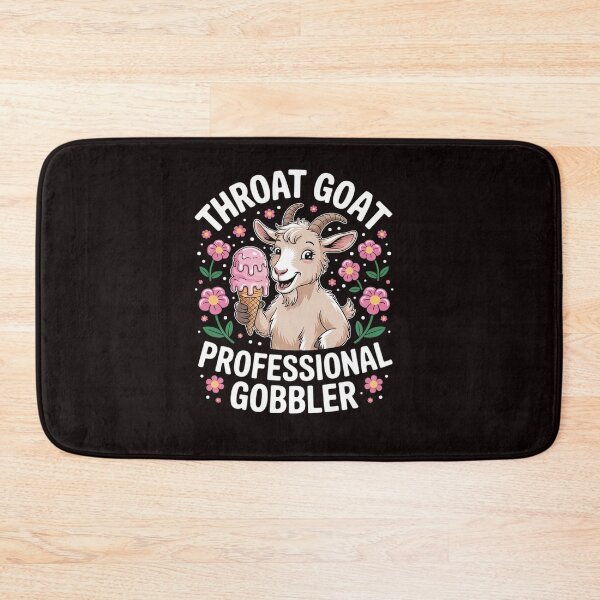 Item preview, Throat Goat Embarrassing Inappropriate Gag Meme Humor designed and sold by sheenmi.