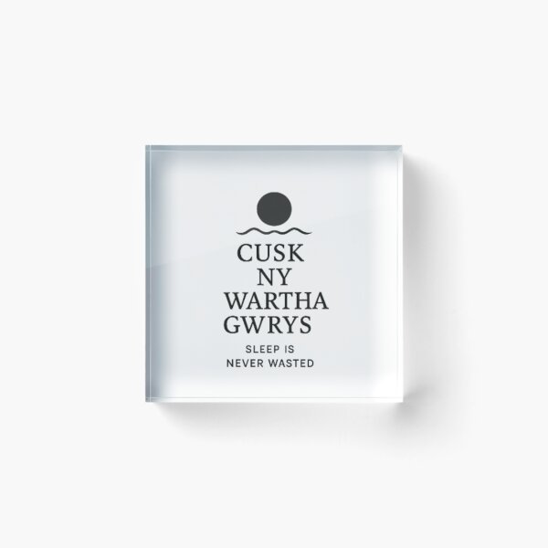 Item preview, Cornish language  sleep is never wasted designed and sold by PiskieChicGifts.
