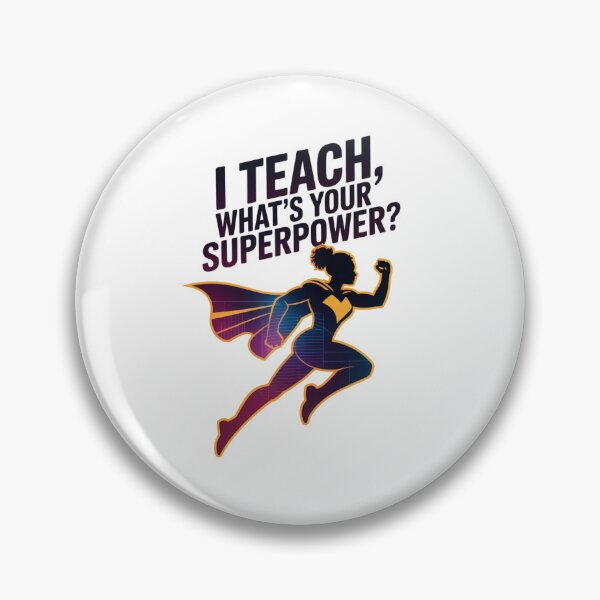 Item preview, I Teach.  What's Your Superpower? designed and sold by Culturedesign25.