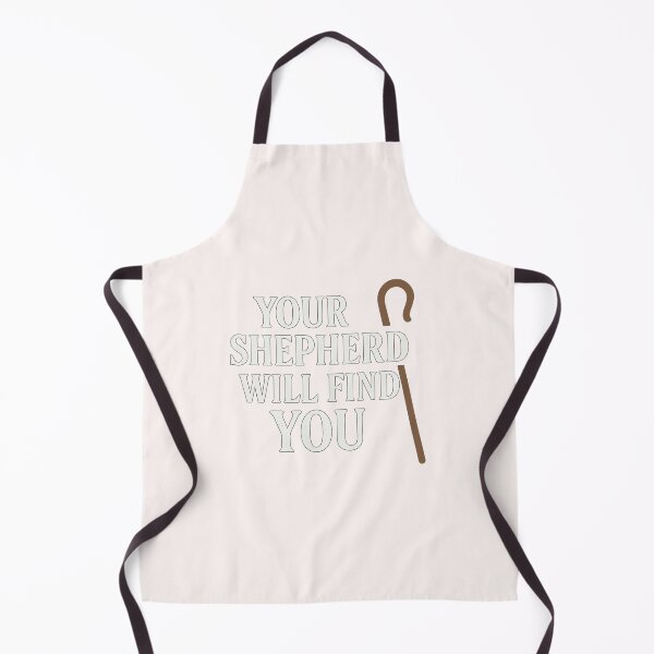 Item preview, YOUR SHEPHERD WILL FIND YOU designed and sold by GOOSEWHISPERER .