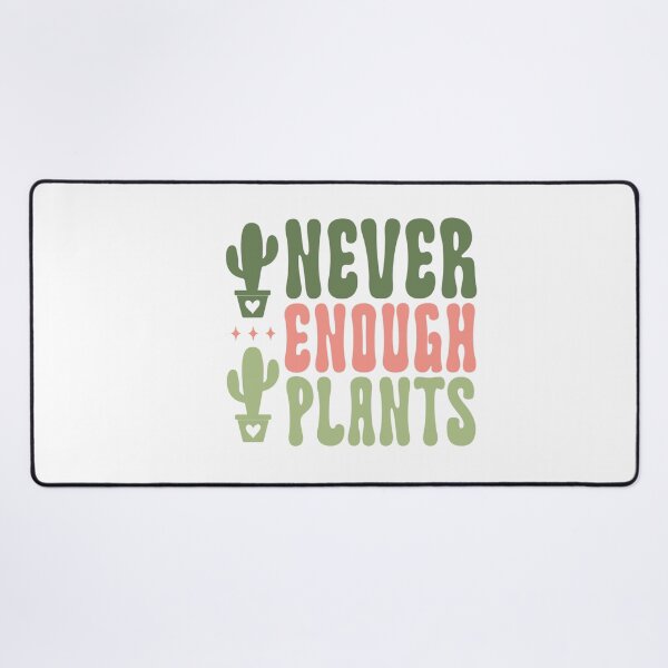 Item preview, Never Enough Plants designed and sold by artcultreone.