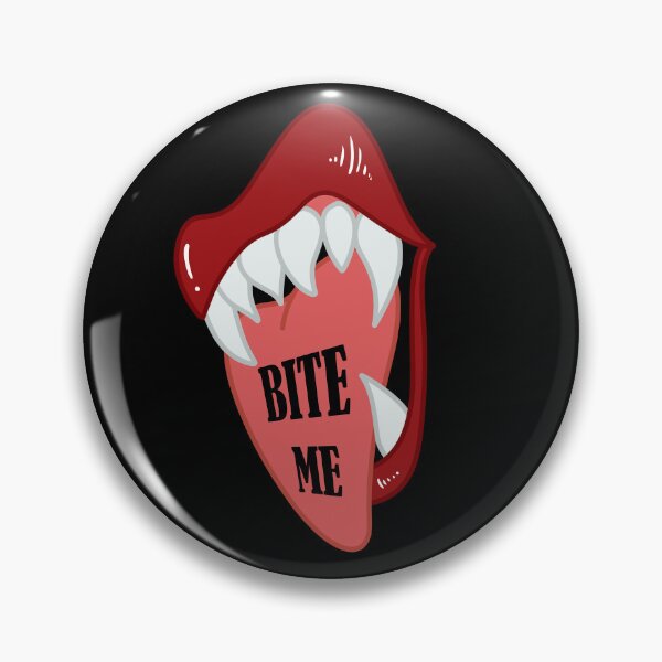 Item preview, Bite Me designed and sold by Riverfox99.