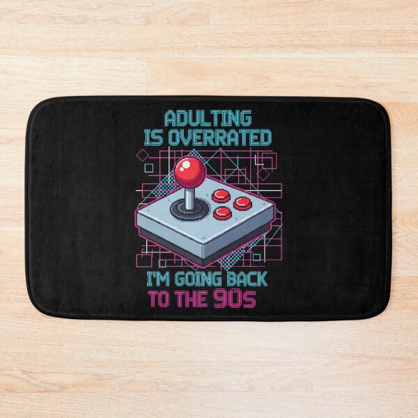 Item preview, Adulting is Overrated, I'm Going Back to the 90s designed and sold by KunoKR.