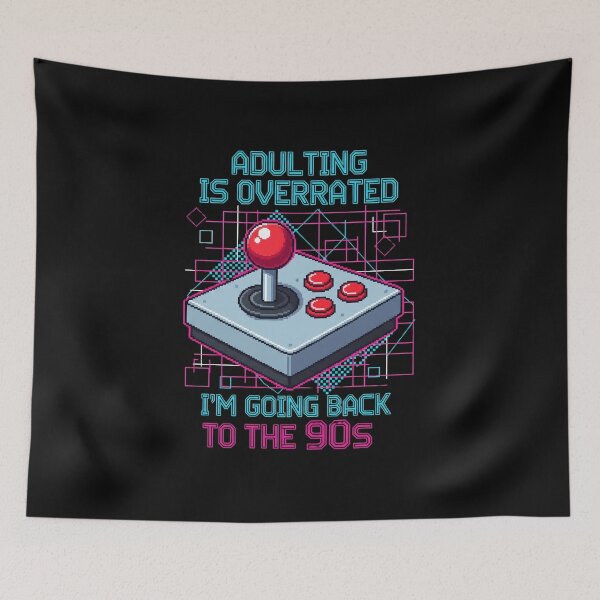 Item preview, Adulting is Overrated, I'm Going Back to the 90s designed and sold by KunoKR.