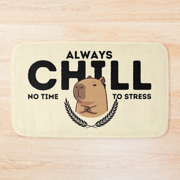 Item preview, Always Chill. No Time To Stress. Join Me. - Capybara designed and sold by The magic  Yellow bus.