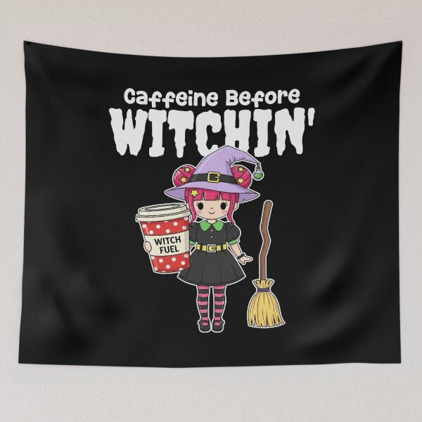 Item preview, CAFFEINE BEFORE WITCHIN' - WITCH HALLOWEEN designed and sold by KEF Custom.