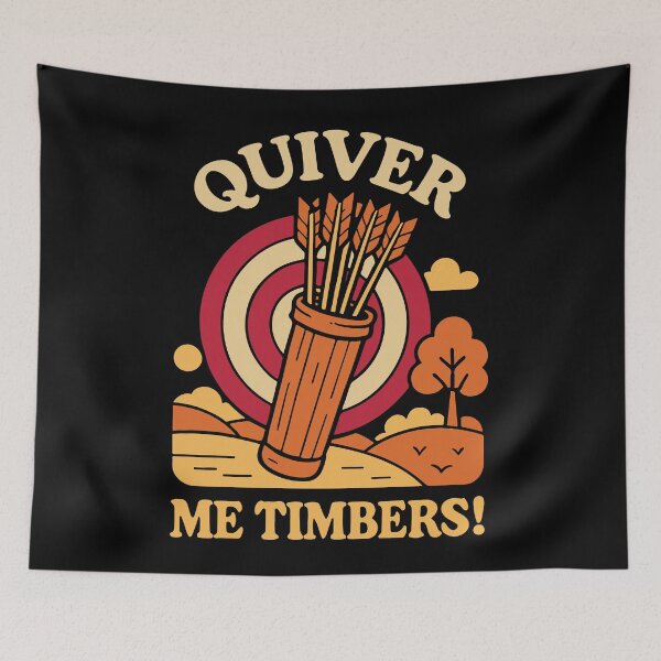 Item preview, Quiver Me Timbers Funny Archer Archery Bow designed and sold by LuminOrb.