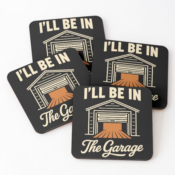 Item preview, I'll Be In The Garage Mechanic Funny Saying designed and sold by LuminOrb.