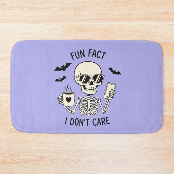 Item preview, Fun Fact I don't care skeleton designed and sold by NettiesWallArt.