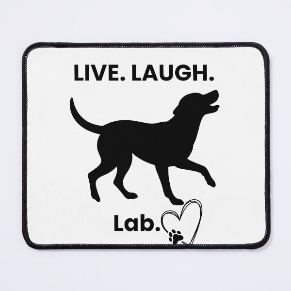 Item preview, Live. Laugh. Lab. designed and sold by Dog Lover Designs.