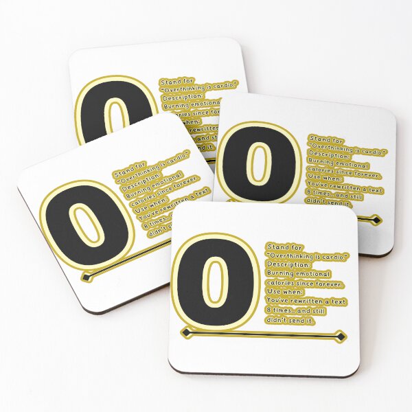 Item preview, O Stands for "Overthinking Is Cardio" – Funny Alphabet Humor for Lazy Introverts & Office Life designed and sold by SnarkyTextStudiO.