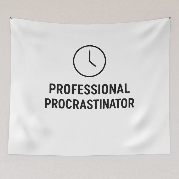 Item preview, Professional Procrastinator – Funny Lazy Humor Quote Design designed and sold by SlomianyPisarz.