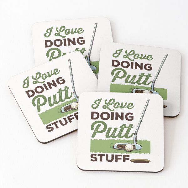 Item preview, Funny Golf Joke Golfing Pun I Love Doing Putt Stuff designed and sold by jaygo.