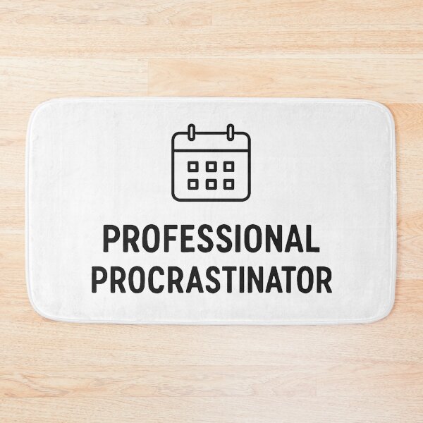Item preview, Professional Procrastinator – Funny Lazy Humor Quote Design designed and sold by SlomianyPisarz.